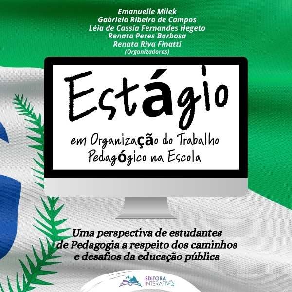 E-BOOK - ESTÁGIO na Organização do Trabalho Pedagógico na Escola