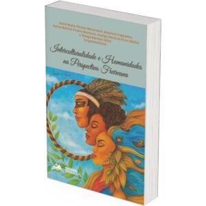 Interculturalidade e Humanidades na Perspectiva Freireana